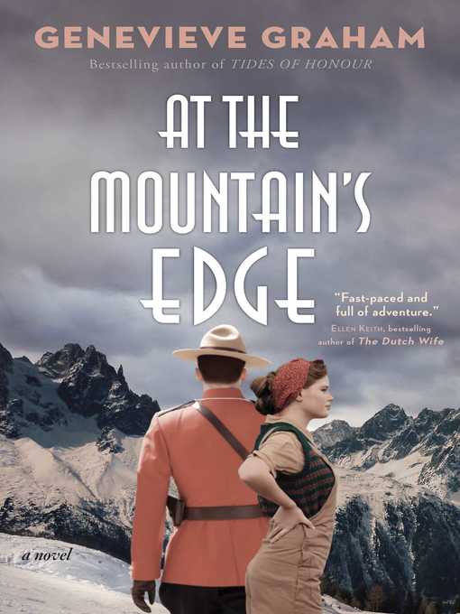 Title details for At the Mountain's Edge by Genevieve Graham - Wait list